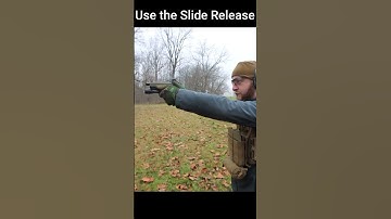 Just use the slide release
