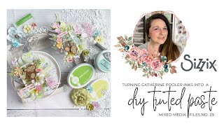 Using Stamping Inks to Tint Mixed Media Pastes | Sizzix and Catherine Pooler Vacay Mode Collection