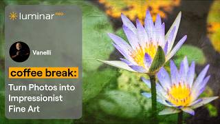Turn Photos into Dreamy Impressionist Art | Luminar Neo screenshot 1