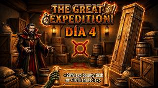 DAY 4 | THE GREAT EXPEDITION | TIBIA | EVENT | TUTORIAL βοΈ #Tibia #TibiaTheGreatExpedition