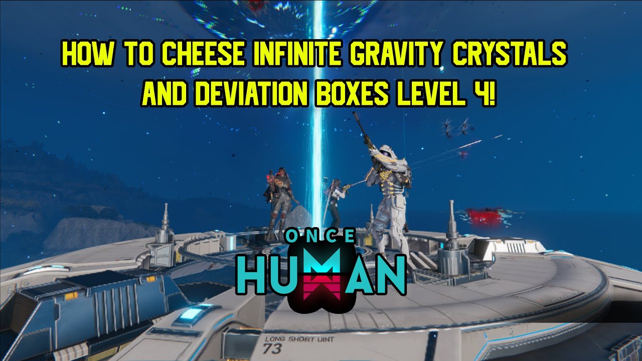 ONCE HUMAN | UNLIMITED STARFALL RESONANCE CHANCES + GRAVITY CRYSTALS + DEV BOX CHEESE!