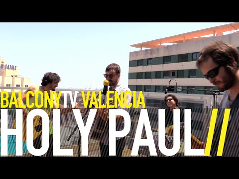 HOLY PAUL - KILL THE WOLVES (BalconyTV)