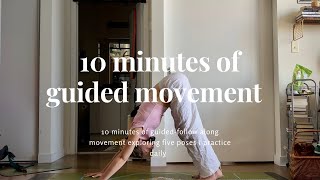 Guided Movement: 5 poses I practice daily (10 minutes)