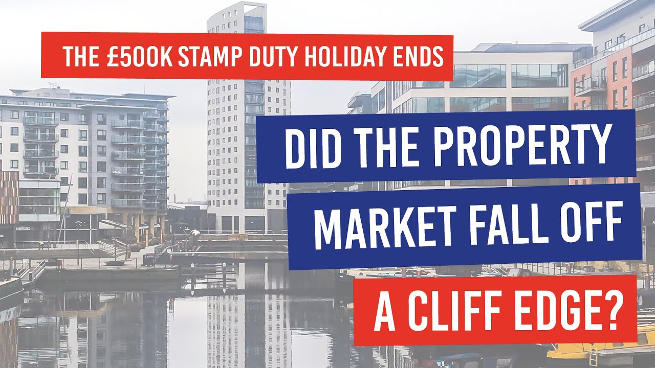 500K Stamp Duty Holiday Ends: Did the property market fall off a cliff edge?