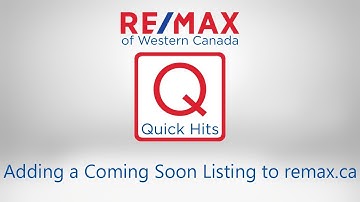 Adding a Coming Soon Listing to remax.ca