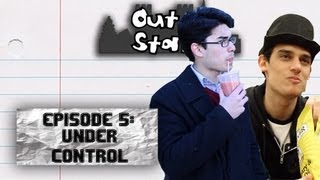 Out Of State - Episode 5: Under Control