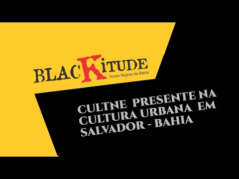 CULTNE - Bahia Blackitude 2007