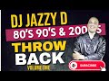 Easter 80s 90s 2000s Throwback Old School Classic Hits FT DJ Jazzy D Easter 80s 90s 2000s Throwback Old School Classic Hits FT DJ Jazzy D