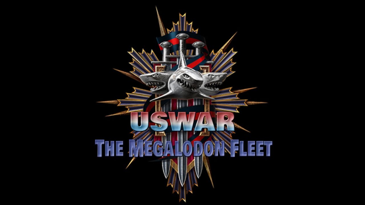 (USWAR) The Megalodon Fleet (Part 5)