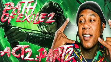 Path of Exile 2 Gameplay Campaign Act 2 Part 2 : Ranger Class (Let