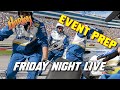 Pre-Event Maintenance - Friday Night Live