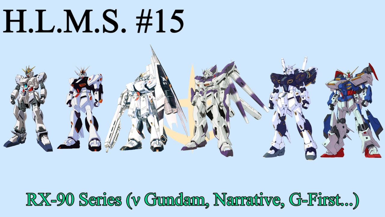 H L M S N Gundam Narrative Gundam Hi N Gundam More Youtube