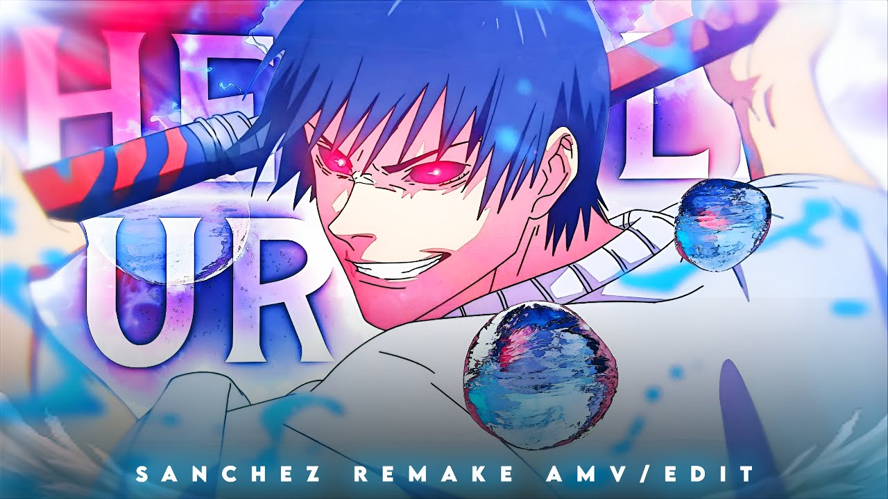 @sanchezae Remake Edit - Help Urself [AMV/EDIT]! - YouTube