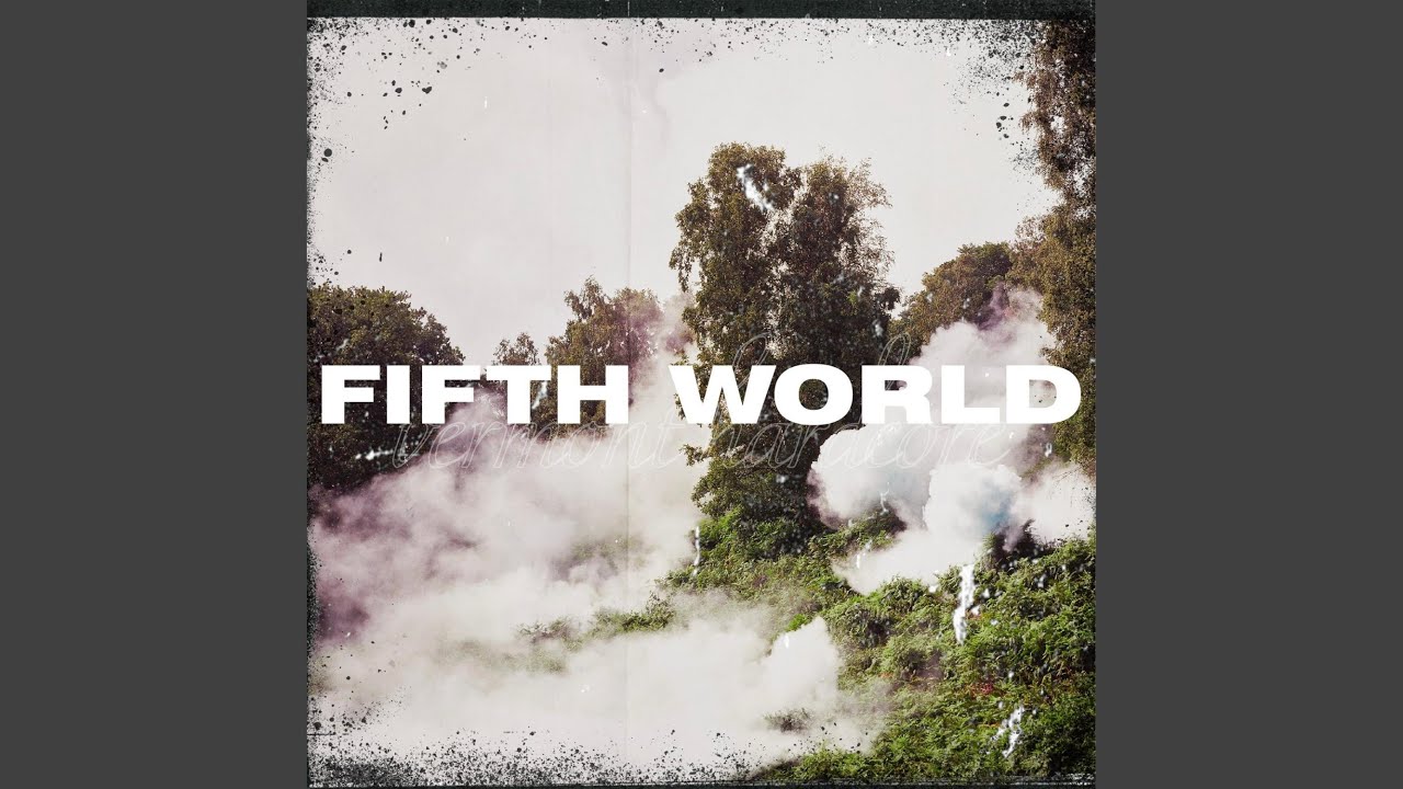 Fifth World