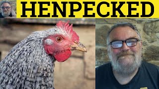 Famous 🔵Henpecked Meaning - Henpecked Examples - Henpeck Defined - Vocabulary Builder British Pronunciation Profile