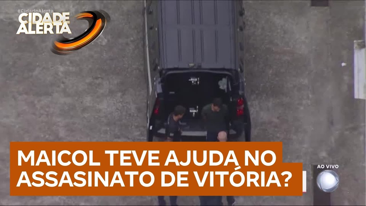 Exclusivo: polícia investiga participação de segunda pessoa no caso Vitória; Maicol teria tido ajuda
