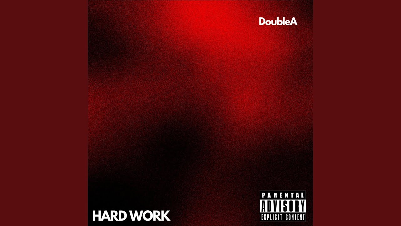 Watch Hard Work on YouTube Watch Hard Work on YouTube