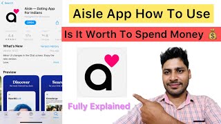 How do you use the Aisle app? || Aisle app kaise use kare (in hindi) || Aisle app review screenshot 4