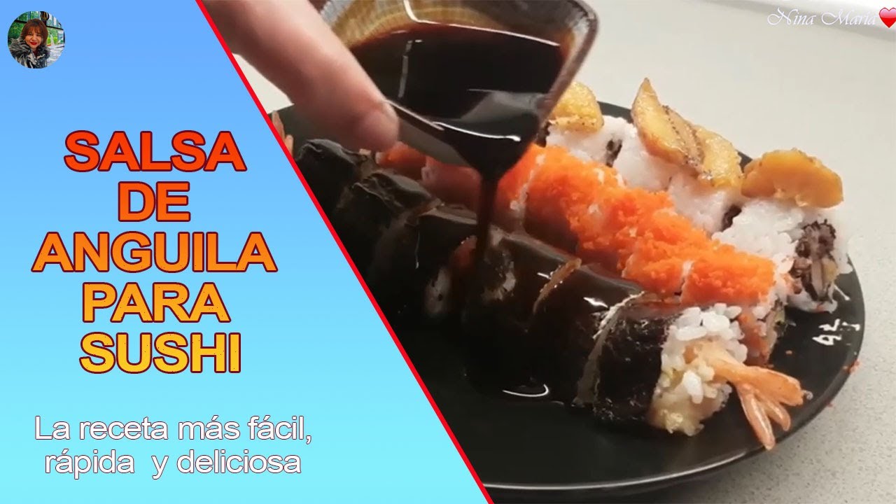 Salsa de anguila para sushi Receta fácil, rápida y deliciosa 😄🍽 YouTube