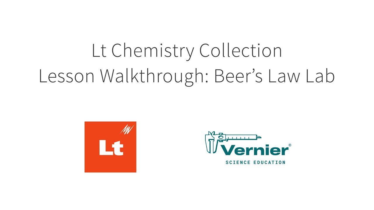 Lt Chemistry Collection, developed in partnership with Vernier Beer's