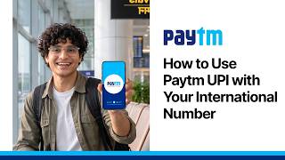 How to Set Up Paytm UPI with an International Number | NRI Payment Setup |Digital Payment | @paytm screenshot 1