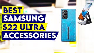 5 Best Samsung S22 Ultra Accessories 2022!🔥✅