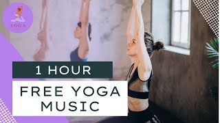 Free Yoga Music - 1 Hour #yoga #freeyogamusic #yogamusic