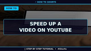 🔥 Speed Up a Video on Youtube (2025) | 60 Sec Guide #Shorts