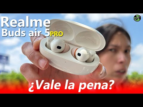 SON MUY MUY BUENOS!! Realme Buds Air 5 Pro REVIEW 