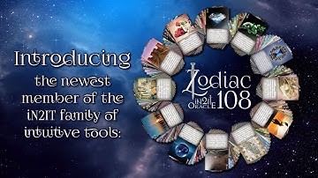 Quick Intro to the Zodiac 108.