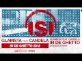 GLAMSTA Feat CANDELA In De Ghetto DJ Chus Club Remix GLAMSTA Feat CANDELA In De Ghetto DJ Chus Club Remix