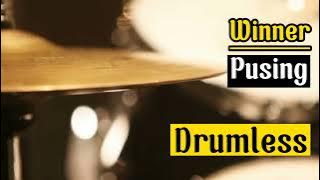 Drumless Backing Tracks Winner Pusing#drumless#drumcover#drumlessbackingtracks#winner
