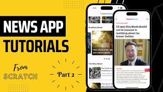 Build Flutter News App with NewsApi Org Part 2 | Full Tutorials from Scratch