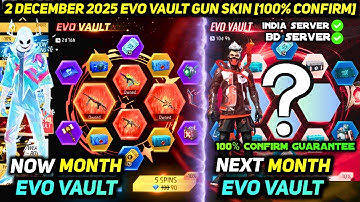 NEXT EVO VAULT 2 DECEMBER 2025 MONTH 100% *CONFIRM* FREE FIRE | FF NEW EVO VAULT EVENT DECEMBER 2025