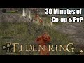 Elden Ring - 30 Minutes of Co-op and PvP