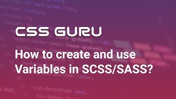 How to create and use Variables in SCSS/SASS | quick TECH