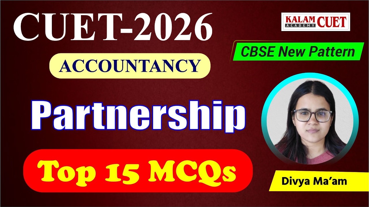 CUET UG 2026 | Accountancy | Accountancy Partnership | (Top 15 MCQ ...