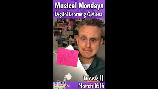 Week 11 Musical Mondays PD Plans for Digital Learning