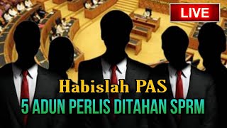 HRC LIVE!! - 5 ADUN PAS DITAHAN SPRM | TAHNIAH PAS