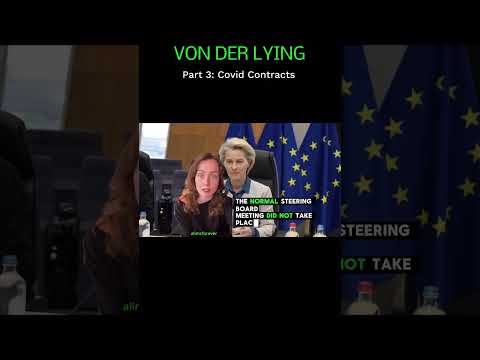 Von Der Leyen Part 3 Covid Contracts