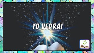 Tu vedrai - Musica con testo chords