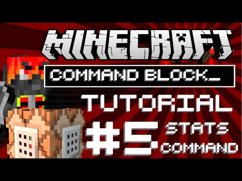 Stats Command (Ultimate Command Block Tutorial 3.0 - Part 5)