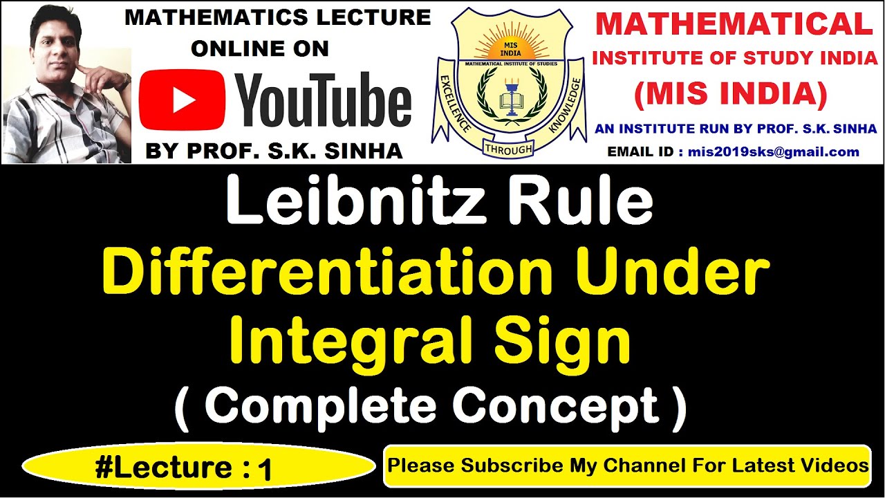 Leibnitz Rule | Differentiation Under The Integral Sign | Complete ...