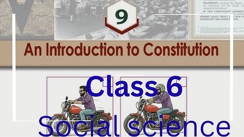 Std 6 An Introduction to Constitution unit9 social science //full video