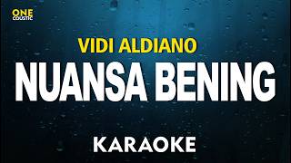 Vidi Aldiano  Nuansa Bening  Karaoke Version