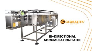 Globaltek Bi-Directional Accumulating Table Optimize Your Production Line Efficiency
