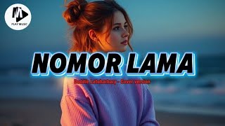 Doddie Latuharhary - NOMOR LAMA - Cover version #doddielatuharhary 