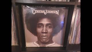 General Johnson Only Love Can Mend A Broken Heart