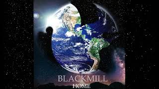 Blackmill - Coming of Age (Melodic Dubstep) Home Album OUT NOW!