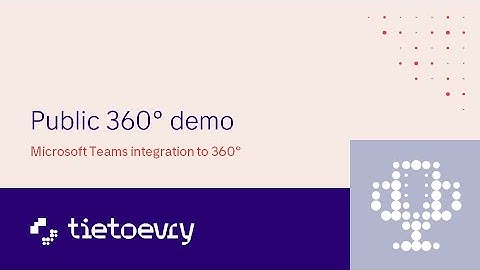 MS Teams integration to Public 360° demo